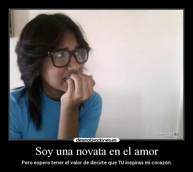 Soy una novata en el amor -
