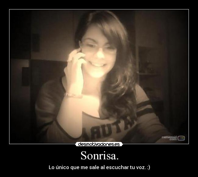 Sonrisa. -