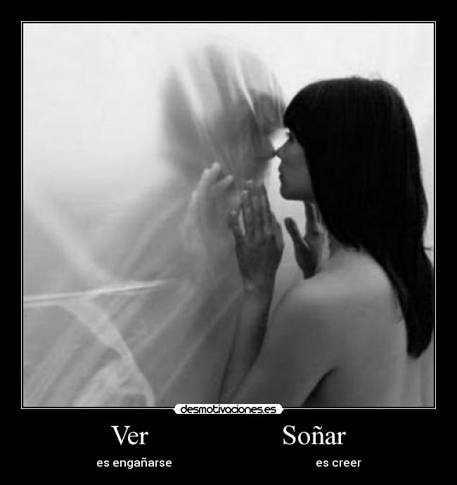 Ver Soñar -