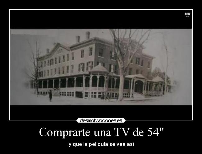 Comprarte una TV de 54 - 