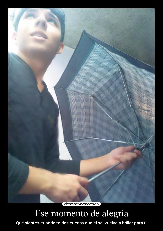 Ese momento de alegria - 
