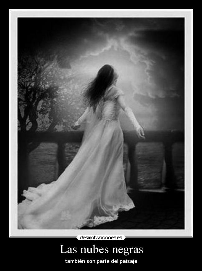 Las nubes negras - también son parte del paisaje