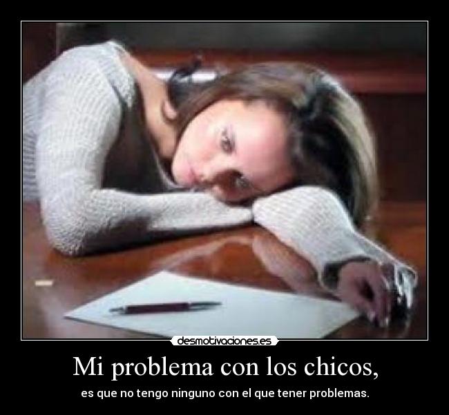 carteles problemas desmotivaciones