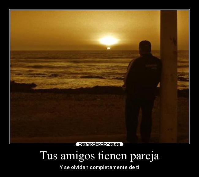 Tus amigos tienen pareja - 