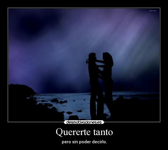 Quererte tanto -