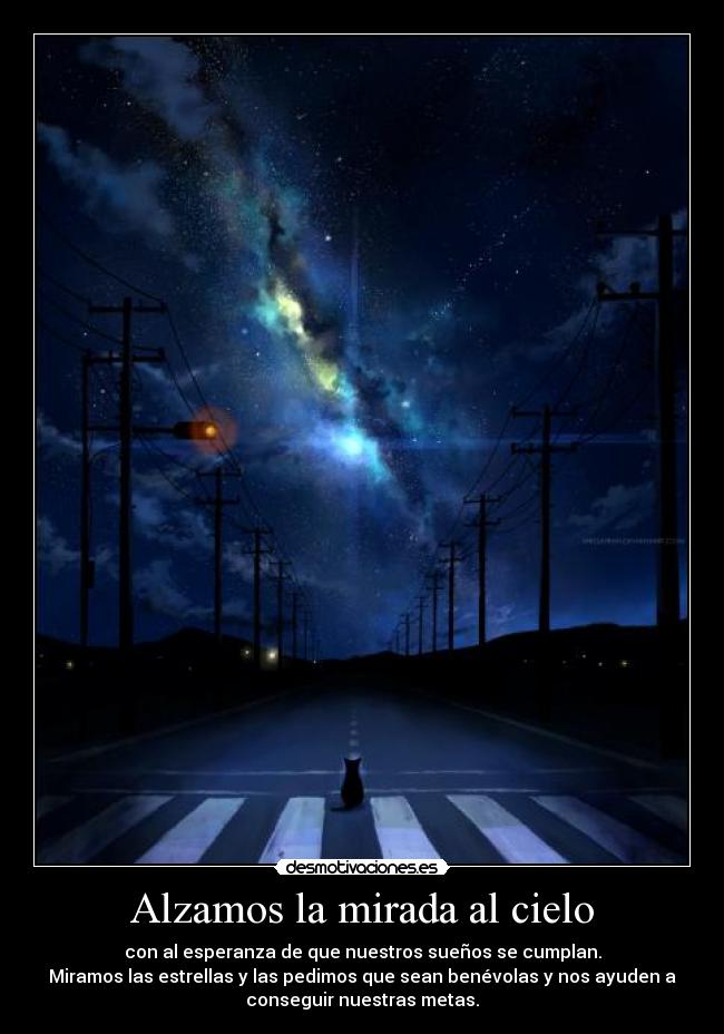 Alzamos la mirada al cielo -