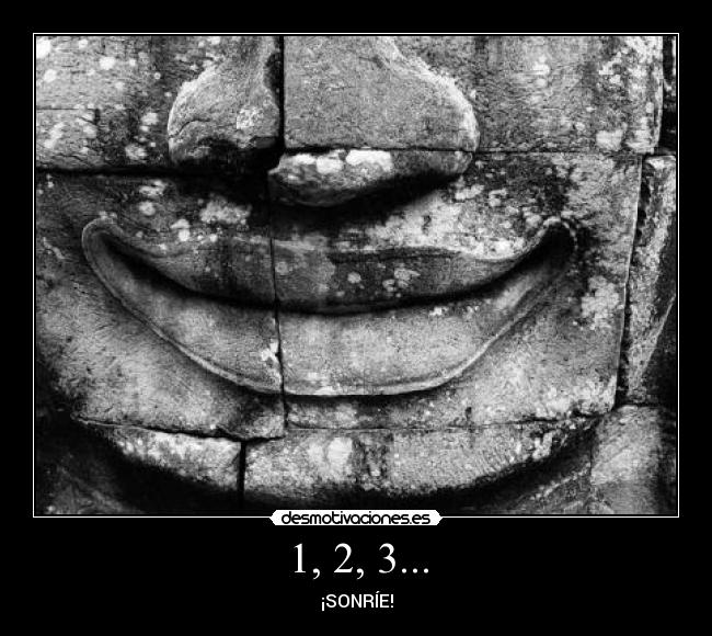 1, 2, 3... - SONRÍE!