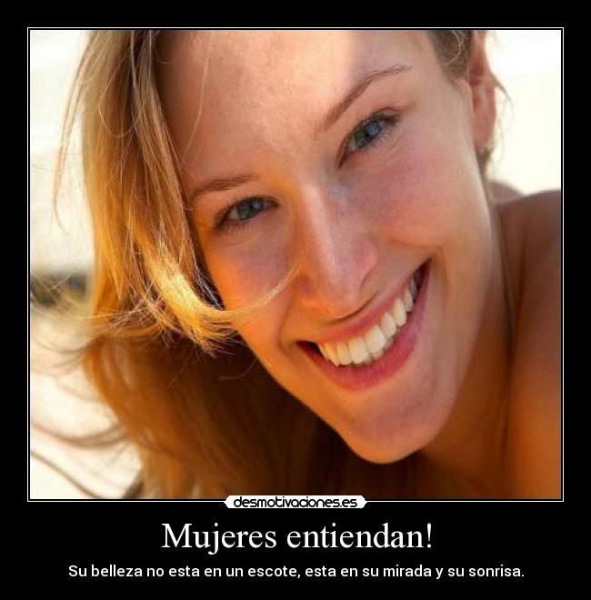 Mujeres entiendan! -