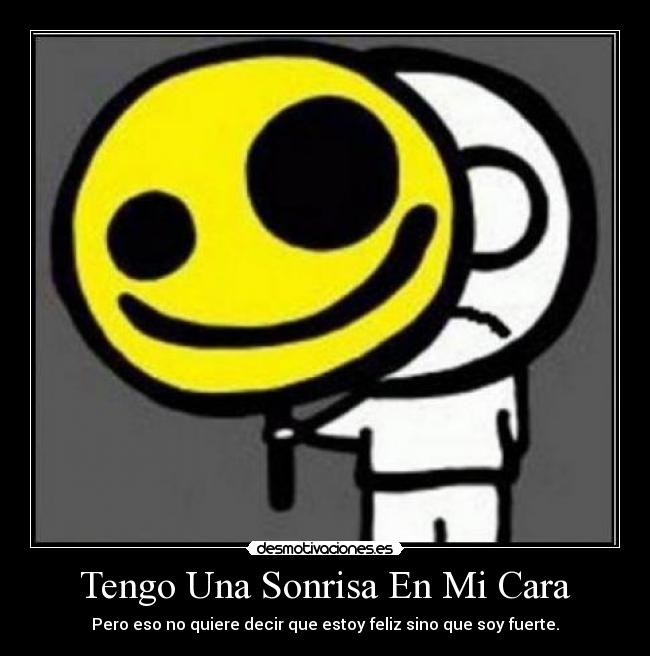 Tengo Una Sonrisa En Mi Cara -