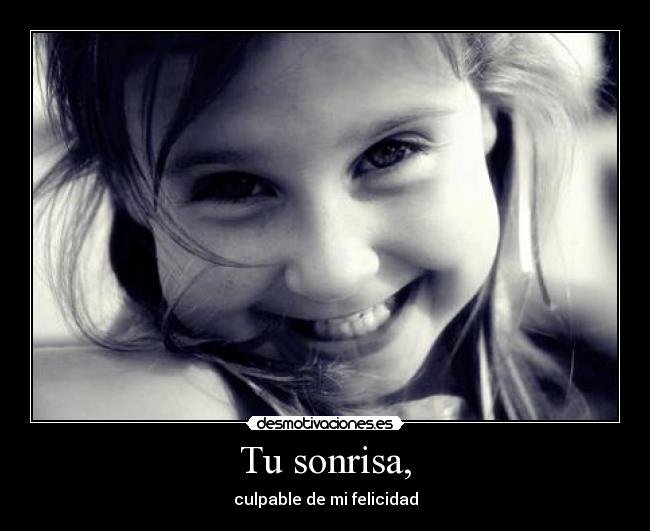 Tu sonrisa, - 