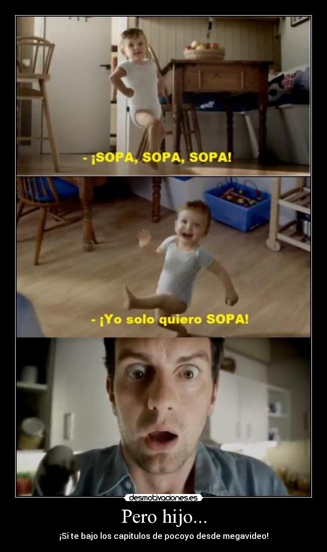 Pero hijo... - 