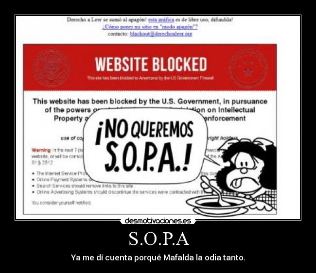 S.O.P.A - Ya me dí cuenta porqué Mafalda la odia tanto.