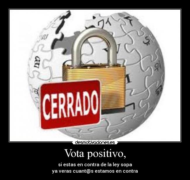 Vota positivo, - 