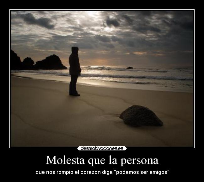 Molesta que la persona -