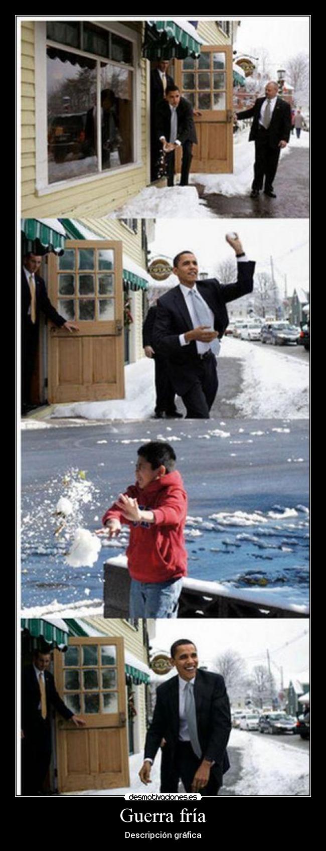 carteles guerra gurra fria obama nieve nino desmotivaciones