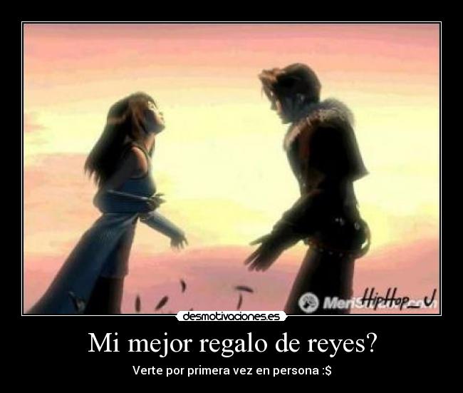 Mi mejor regalo de reyes? -