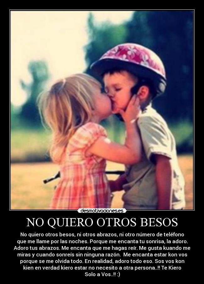NO QUIERO OTROS BESOS -
