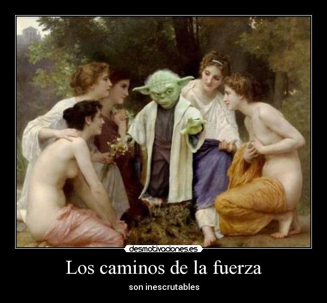 Los caminos de la fuerza -
