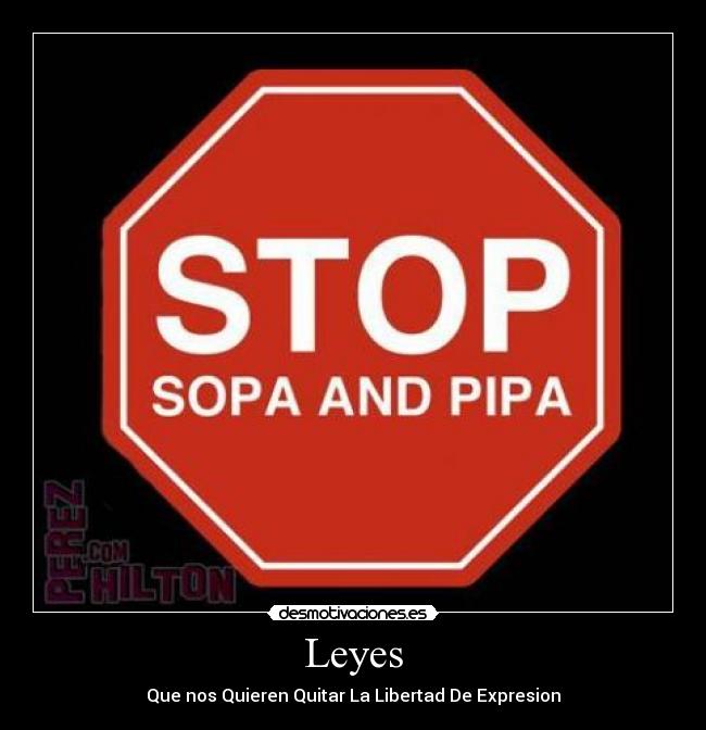 Leyes - Que nos Quieren Quitar La Libertad De Expresion