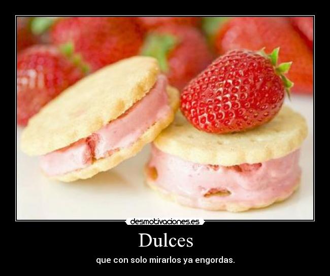 Dulces - 