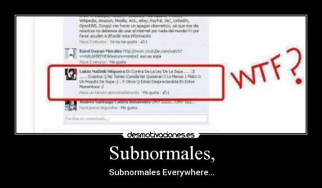 Subnormales, -