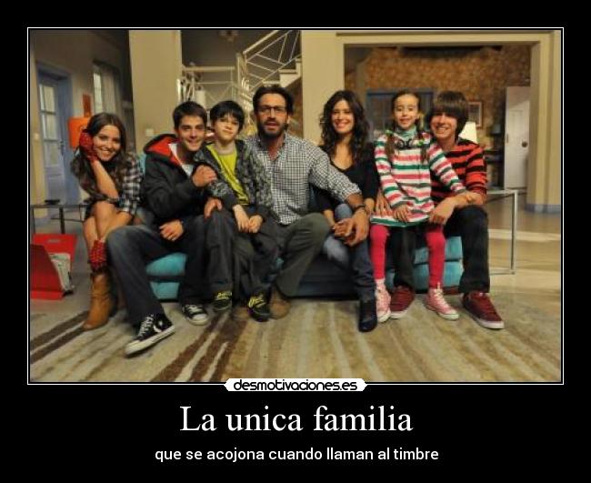La unica familia -