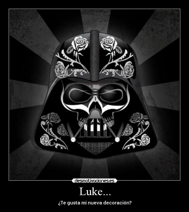 Luke... - 