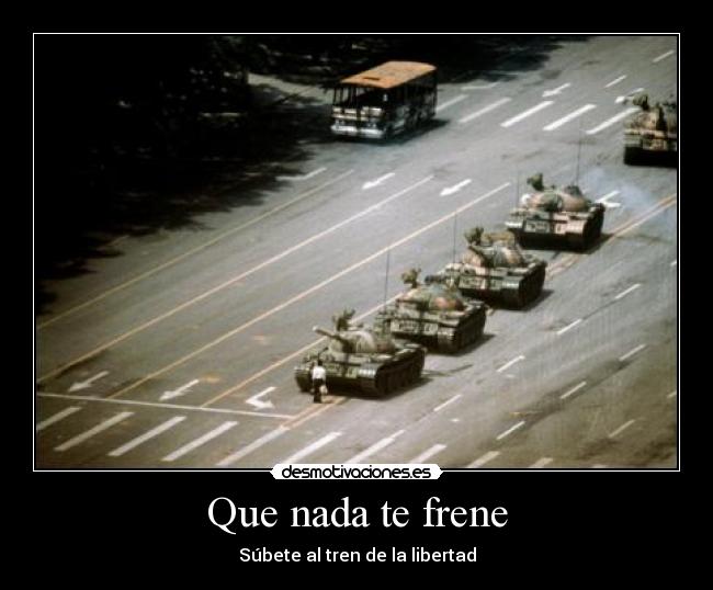 Que nada te frene -