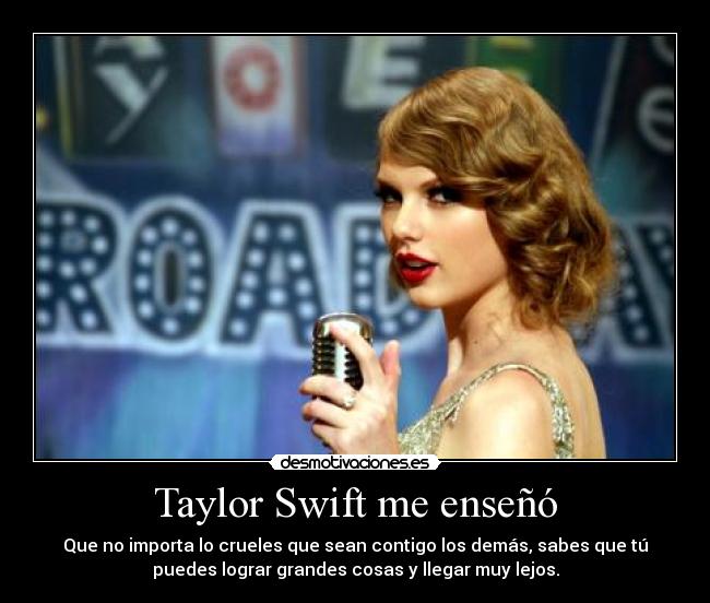 Taylor Swift me enseñó -