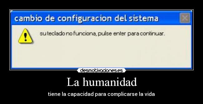 La humanidad -