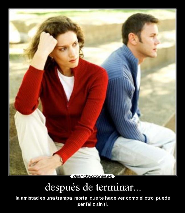 después de terminar... -