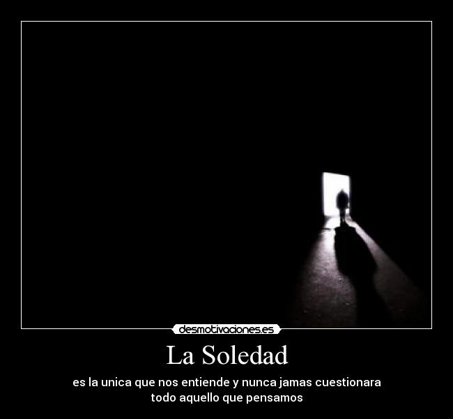 La Soledad -