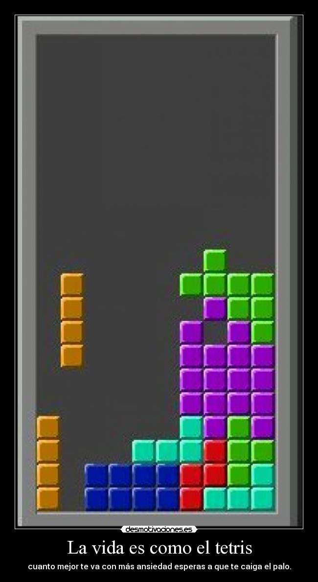 carteles vida tetris desmotivaciones