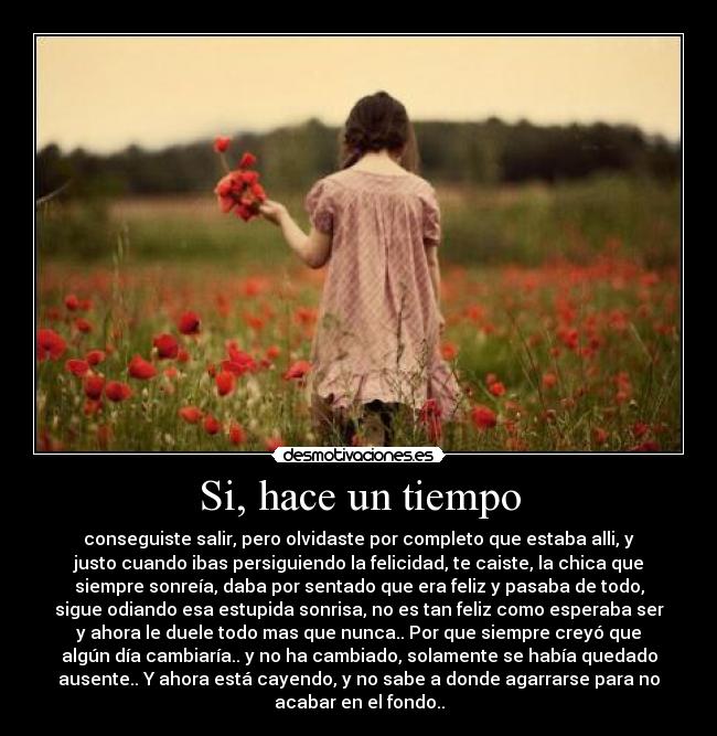 Si, hace un tiempo - 