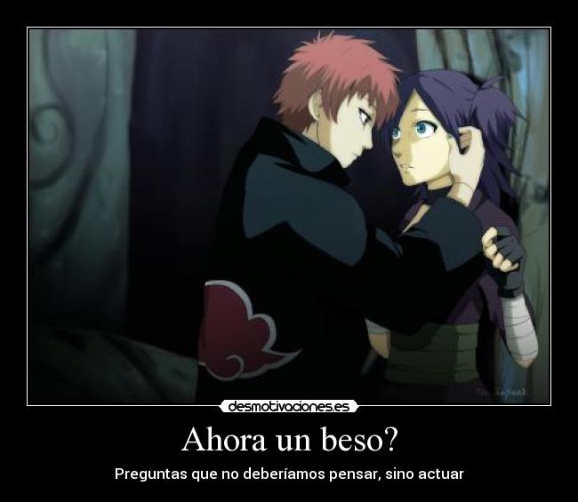 carteles ahora beso anime preguntas pensar deber preguntar abrazo amor enamorar enamorado desmotivaciones
