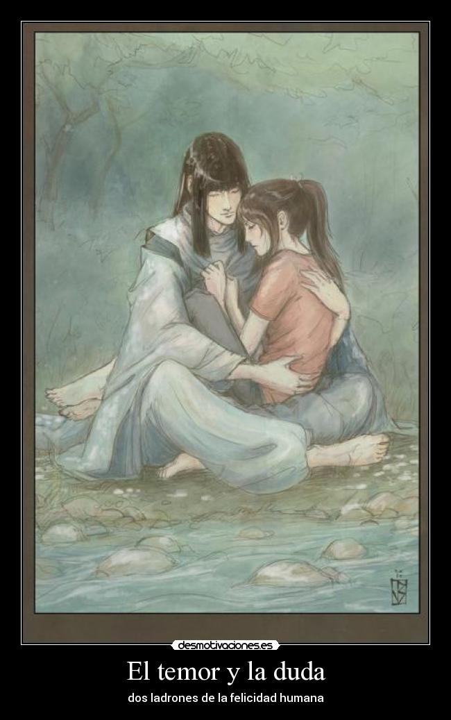 El temor y la duda -