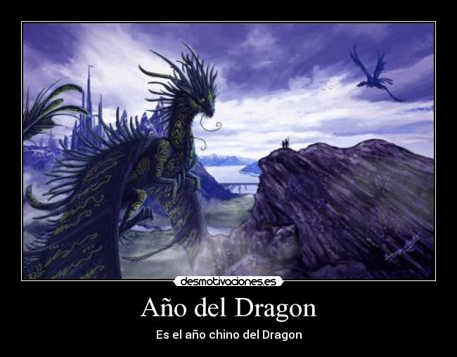 Año del Dragon - Es el año chino del Dragon
