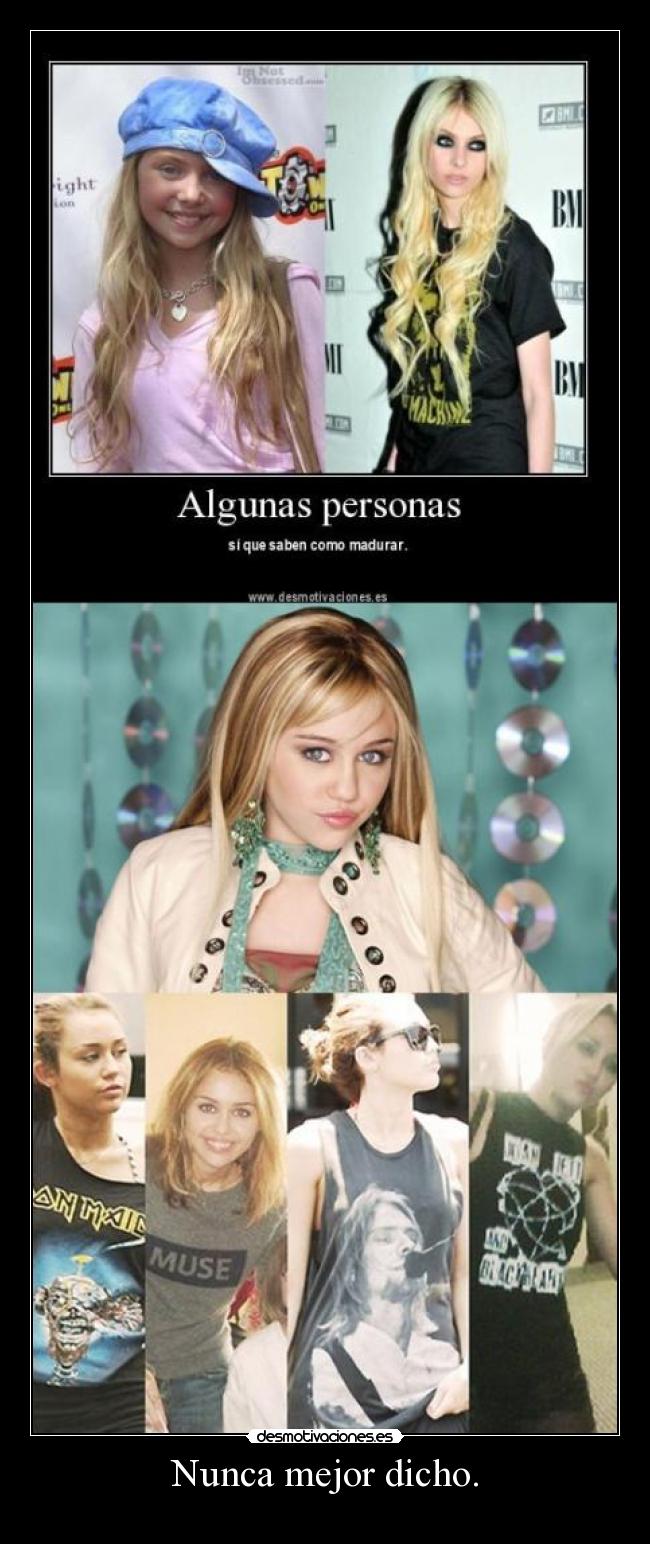 carteles miley cyrus madurar hannah montana kurt cobain buena musica desmotivaciones