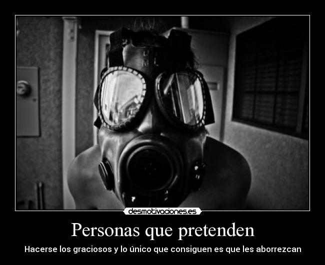 Personas que pretenden -