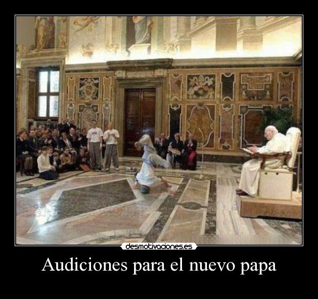 Audiciones para el nuevo papa -