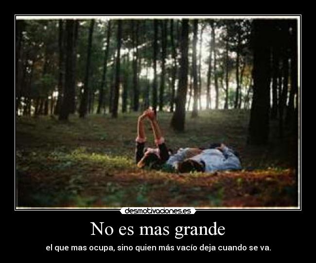 No es mas grande - 