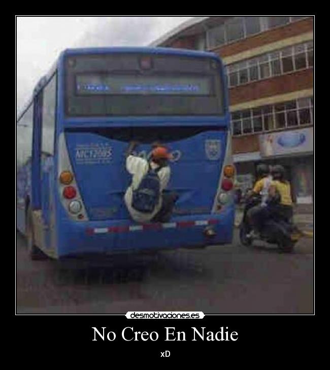 No Creo En Nadie -
