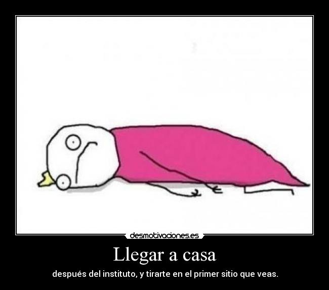 Llegar a casa -