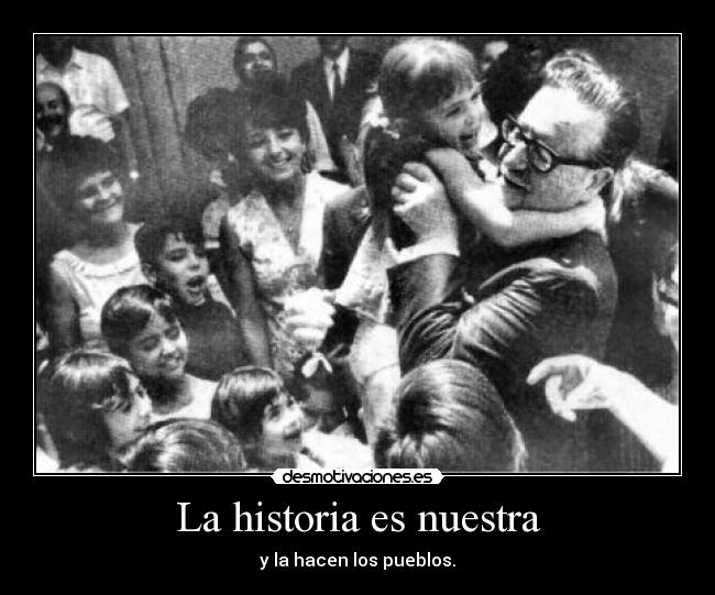 carteles historia tito allende desmotivaciones