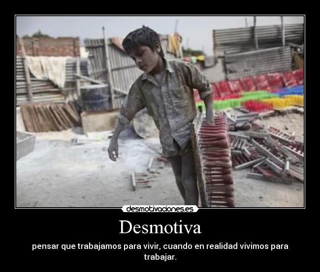 carteles esclavitud socia desmotivaciones