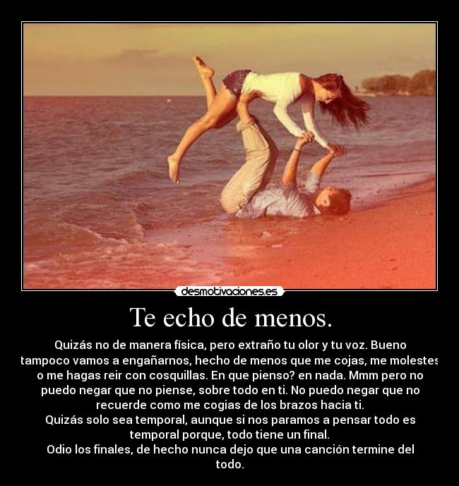 carteles echo menos esas cosas desmotivaciones