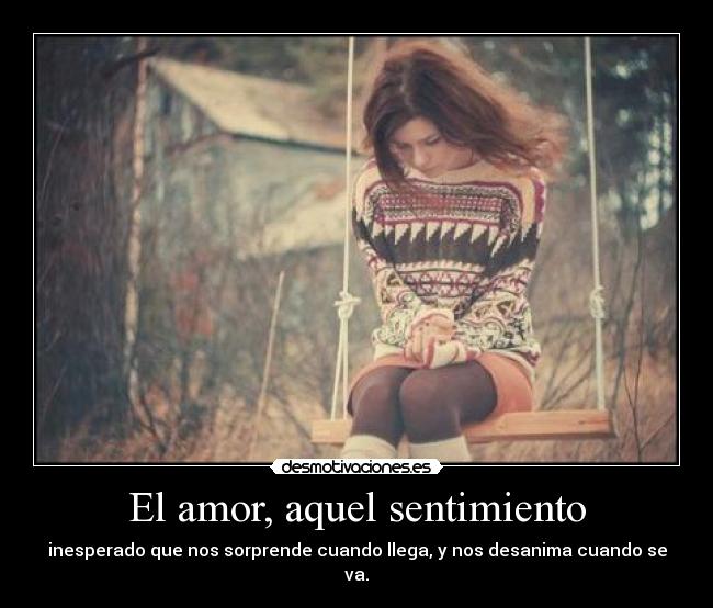 El amor, aquel sentimiento -
