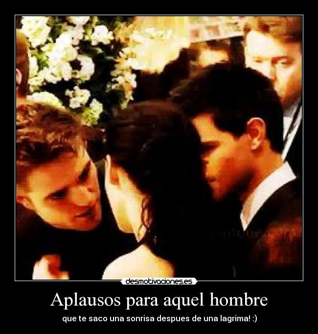 Aplausos para aquel hombre - 