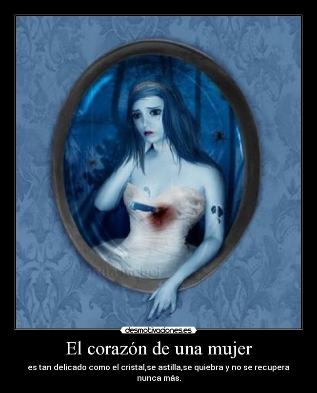 carteles corazon mujer juega con los sentimientos desmotivaciones