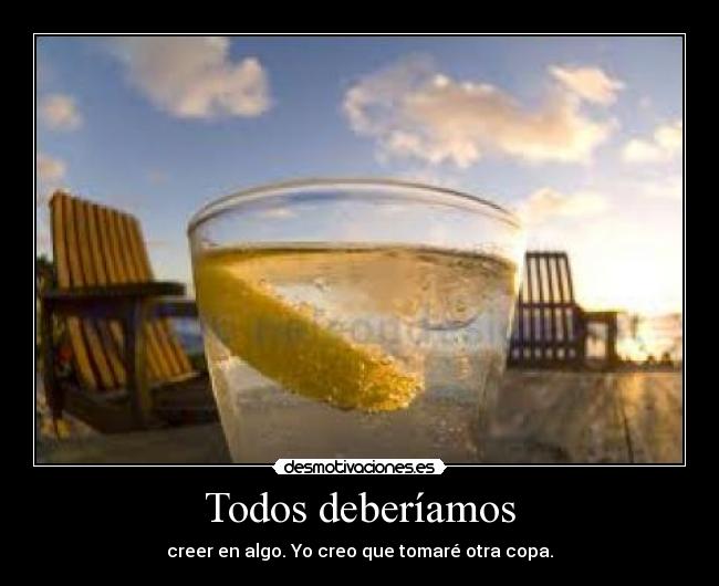 carteles copa tomar depremido desmotivaciones